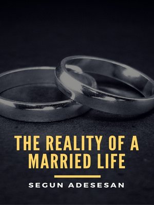 cover image of The Reality of a Married Life